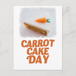3rd February - Carrot Cake Day - Appreciation Day Postcard