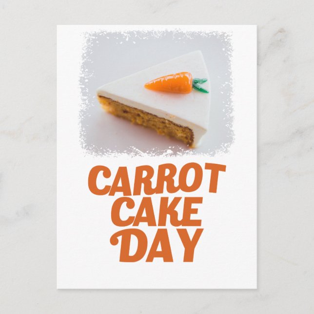 3rd February - Carrot Cake Day - Appreciation Day Postcard (Front)
