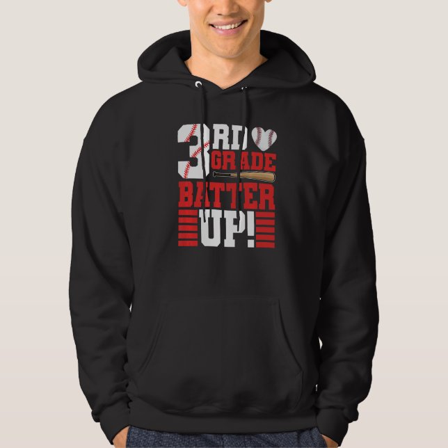 3rd Grade Batter Up Baseball Back To School Third  Hoodie (Front)