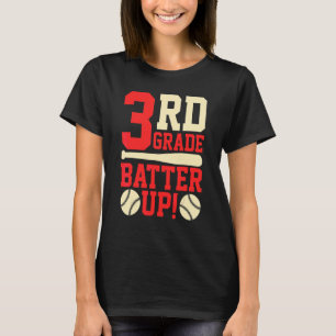3rd Grade Batter Up Baseball Softball Back To Scho T-Shirt