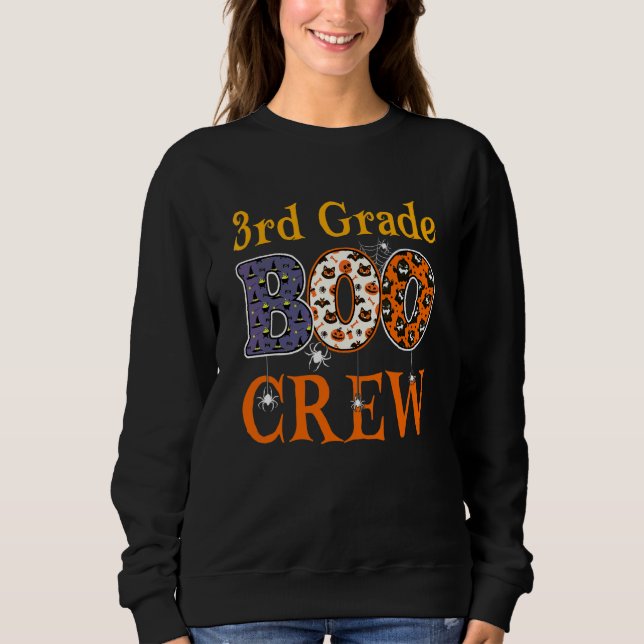 3rd Grade Boo Crew Third Grade Spooky Halloween Te Sweatshirt (Front)