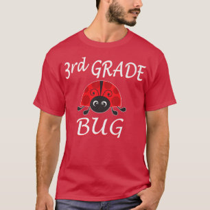 3rd Grade Bug Funny Ladybug Third Grade Back To Sc T-Shirt