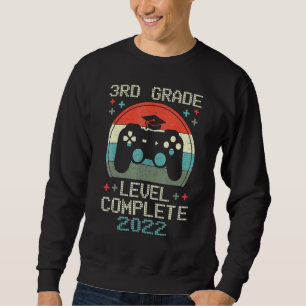 3rd Grade Complete 2022 Video Game Senior Graduati Sweatshirt