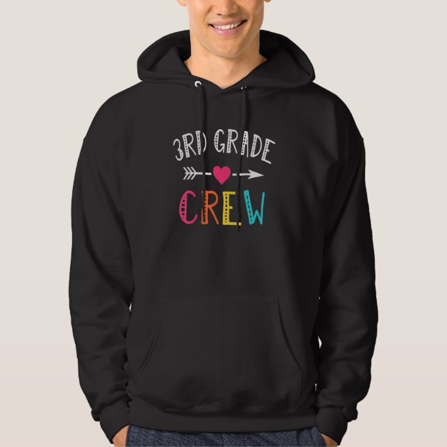 3rd Grade Crew Third Grade Back To School Teachers Hoodie (Front)