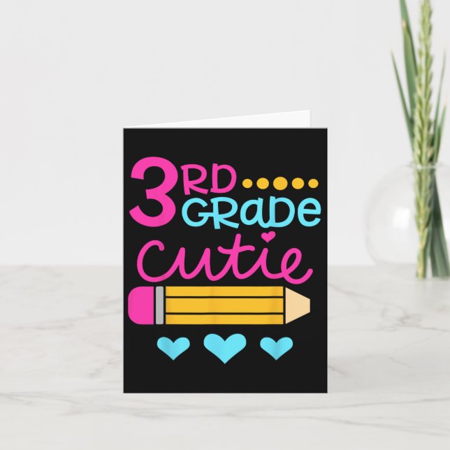 3rd Grade Cutie First Day Of School Back To School Card (Front)