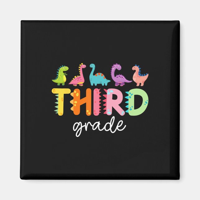 3rd Grade Dinosaur Back To School First Day Of Sch Magnet (Front)