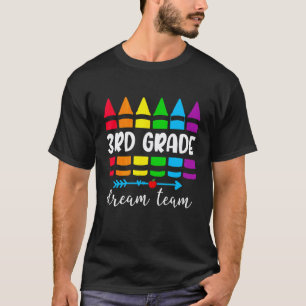3rd Grade Dream Team Students Teachers Back To Sch T-Shirt