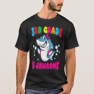 3rd Grade Is Jawsome Shark Back To School T-Shirt