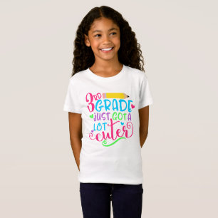 3rd Grade Just Got A Lot Cuter Back to School T-Shirt