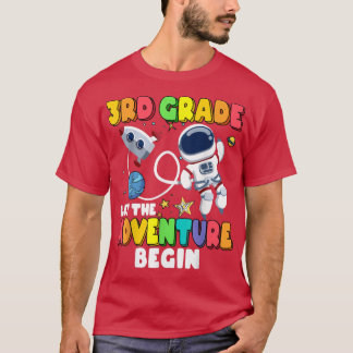 3rd Grade Let The Adventure Begin Back To School A T-Shirt