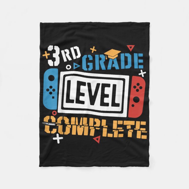 3rd Grade Level Complete Last Day Of School Gamer  Fleece Blanket (Front)