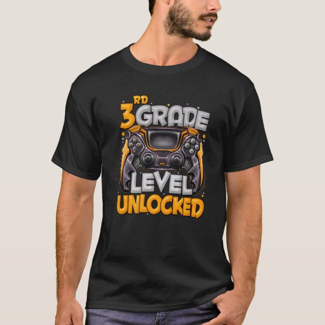3Rd Grade Level Unlocked Game On 3Rd Grade Back To T-Shirt (Front)