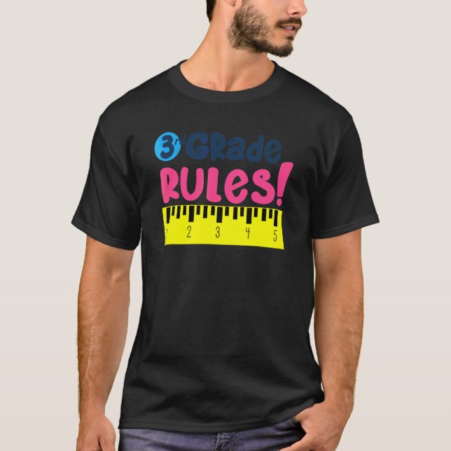 3rd Grade Rules Student & Teacher T-Shirt (Front)