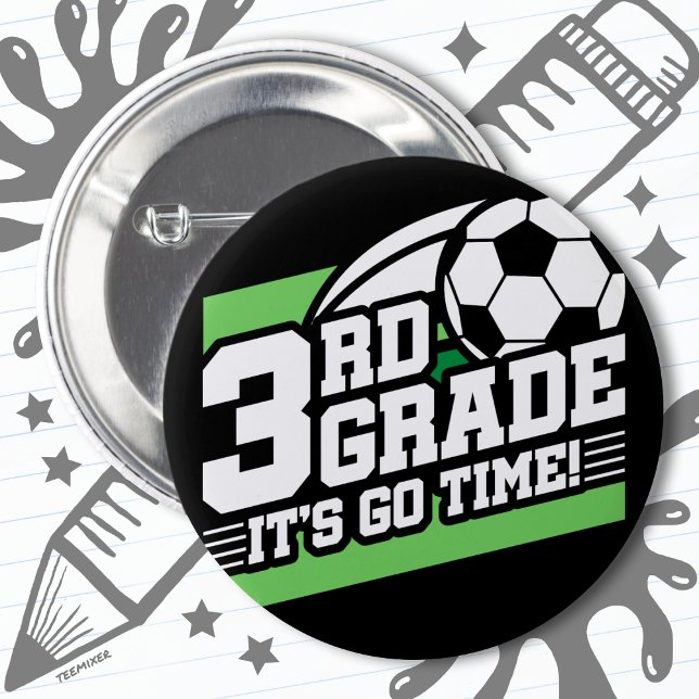 3rd Grade Soccer Football First Day Back To School 6 Cm Round Badge (Creator Uploaded)