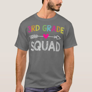 3rd Grade Squad 1st Teacher Student Team Back To S T-Shirt