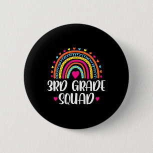 3rd Grade Squad Rainbow Ck To School Teacher Kids  6 Cm Round Badge