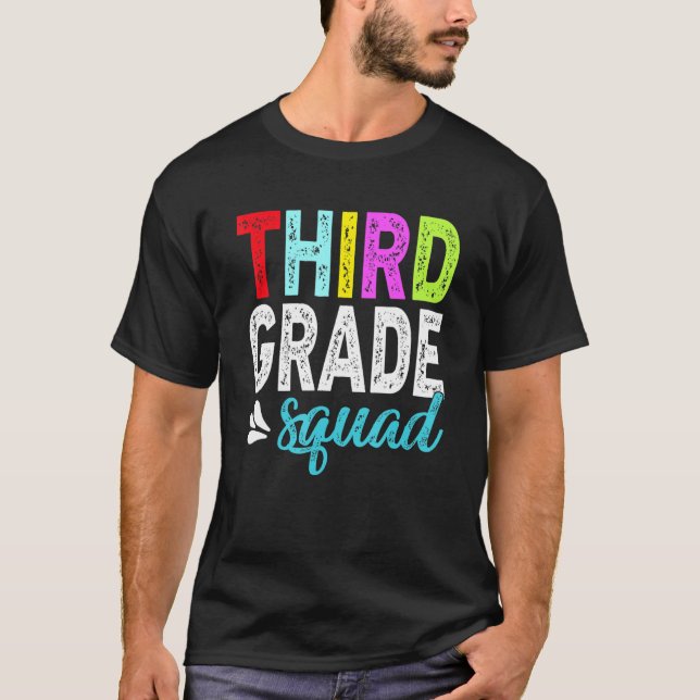 3rd Grade Squad Tee Third Grade Teacher Student (Front)