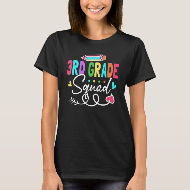 3rd Grade Squad Third Teacher Student Team Back To T-Shirt (Front)