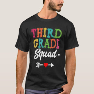 3rd Grade Squad Third Teacher Student Team Back To T-Shirt