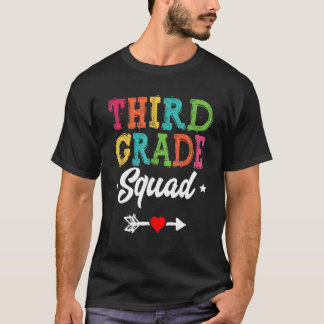 3rd Grade Squad Third Teacher Student Team Back To T-Shirt