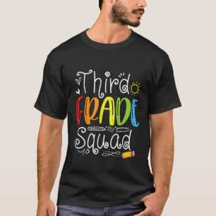 3rd Grade Squad Third Teacher Student Team Back To T-Shirt
