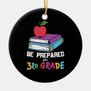 3rd Grade Teacher Be Prepared For 3rd Grade Ceramic Tree Decoration