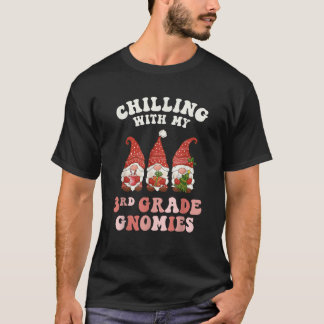 3rd Grade Teacher Christmas Chilling With My Gnomi T-Shirt