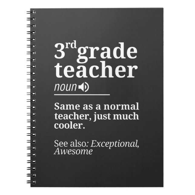 3rd Grade Teacher Funny Third Grade Teachers Gifts Notebook (Front)