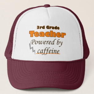 3rd Grade Teacher Powered by caffeine Trucker Hat
