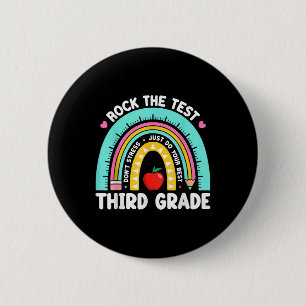3rd Grade Teacher Rock The Test Day Third Grade Te 6 Cm Round Badge