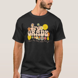 3rd Grade Teacher Teach Them Love Them Watch Them T-Shirt