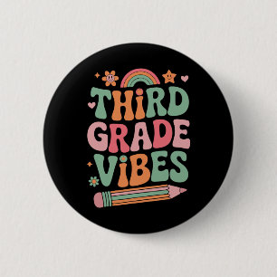 3rd Grade Vibes Back To School Look For Kid And Te 6 Cm Round Badge