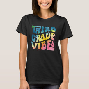 3rd Grade Vibes Retro Groovy Teacher Tie dye Back T-Shirt
