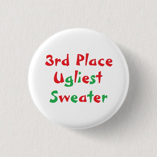 "3rd Place" Ugliest Sweater Award Button (Front)