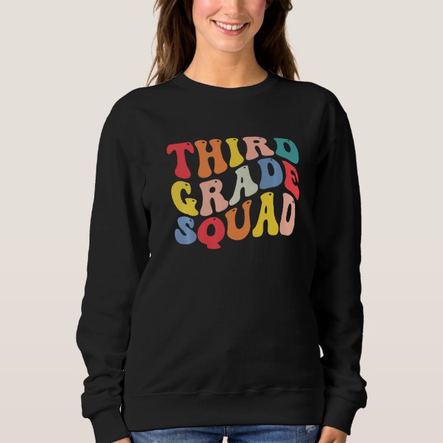 3rd Third Grade Squad Teacher Back To School Retro Sweatshirt (Front)
