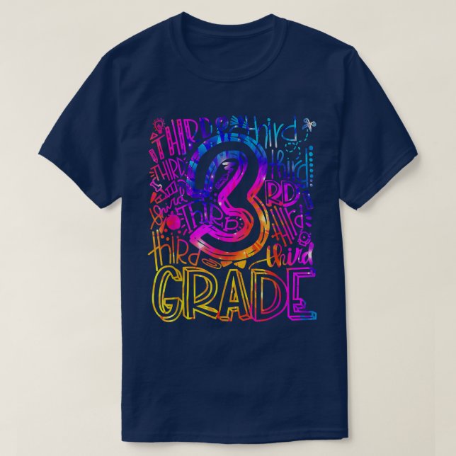3rd Third Grade Typography Teacher Tie Dye Back To T-Shirt (Design Front)