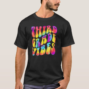 3rd Third Grade Vibes Back To School Teacher Tie D T-Shirt