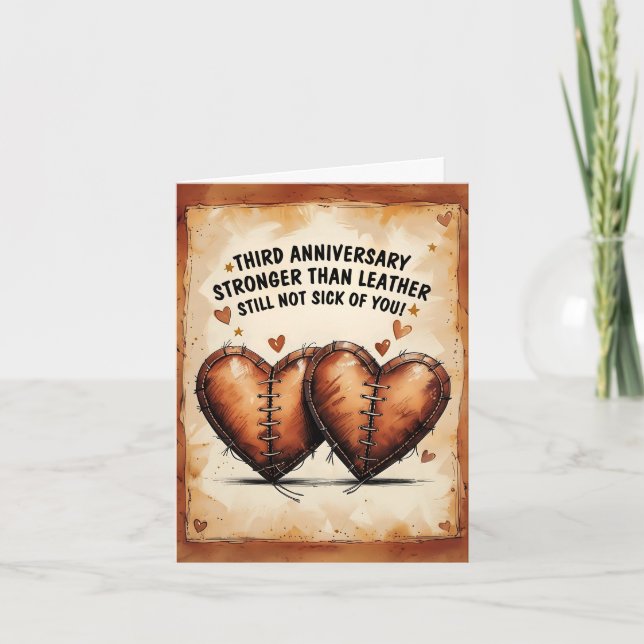 3rd wedding anniversary stonget than leather card (Front)