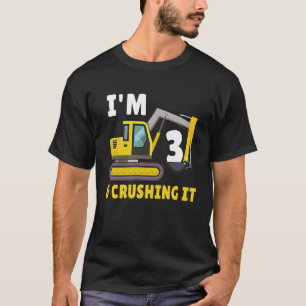 3th Birthday Excavator I'm 3 and Crushing It Const T-Shirt