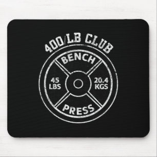 400 Lbs Pound Bench Press Club Gym Weightlifting P Mouse Pad