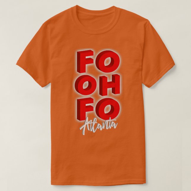 404 Atlanta Area Code FO OH FO TShirt (Design Front)