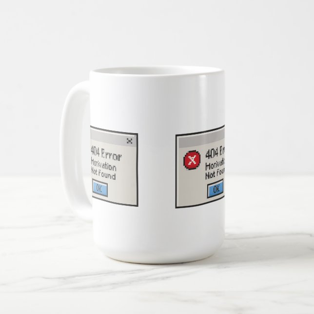 404 Error: Motivation Not Found Coffee Mug (Front Left)