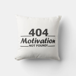 404. Motivation Not Found! Cushion