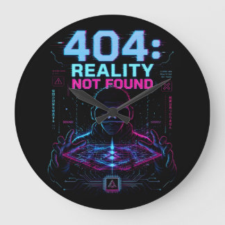 404 Reality Not Found Cyberpunk VR Wall Clock