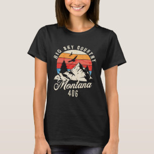 406 Montana Area Code Big Sky Country Montana Outd T-Shirt