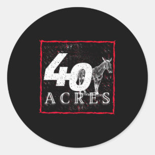 40 Acres And A Mule Black History T Shirt Classic Round Sticker