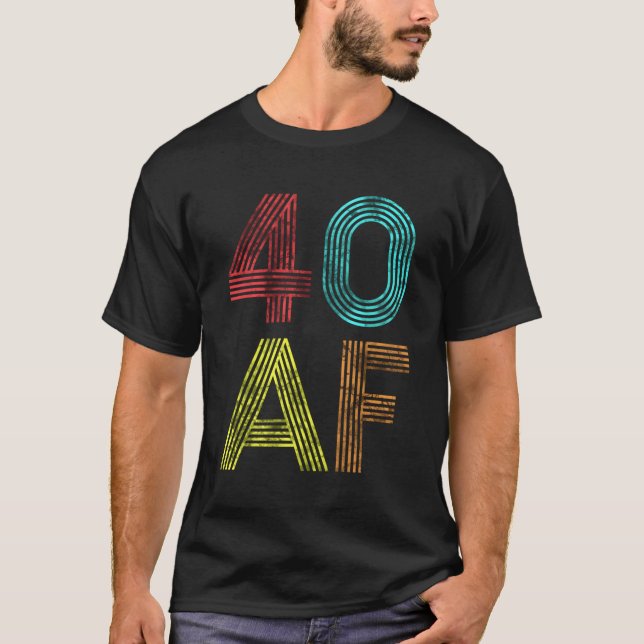 40 Af 40Th 1979 40 T-Shirt (Front)