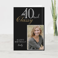 40 and Classy Elegant Black Birthday Photo Card