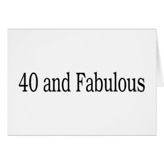 40 And Fabulous