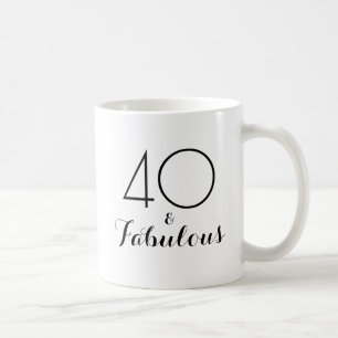 40 and Fabulous 40th Birthday Gift Mug Black